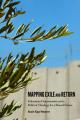  Mapping Exile and Return: Palestinian Dispossession and a Political Theology for a Shared Future 
