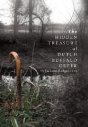  The Hidden Treasure of Dutch Buffalo Creek 