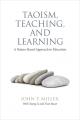  Taoism, Teaching, and Learning: A Nature-Based Approach to Education 