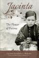  Jacinta: The Flower of Fatima 
