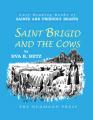  Saint Brigid and the Cows 
