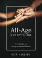  All-Age Everything: Worship for an Intergenerational Church 