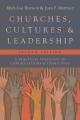  Churches, Cultures, and Leadership: A Practical Theology of Congregations and Ethnicities 