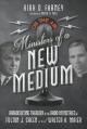  Ministers of a New Medium: Broadcasting Theology in the Radio Ministries of Fulton J. Sheen and Walter A. Maier 