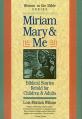  Miriam, Mary and Me: Women in the Bible 