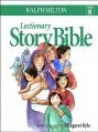  Lectionary Story Bible- Year B: Year B 