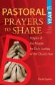  Pastoral Prayers to Share Year B: Prayers of the People for Each Sunday of the Church Year [With CDROM] 