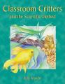  Classroom Critters & the Scientific Meth 