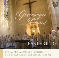  Eastertide: Gregorian Chant 