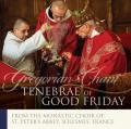  Tenebrae of Good Friday; Gregorian Chant 