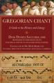 Gregorian Chant: A Guide to the History and Liturgy 