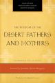  The Wisdom of the Desert Fathers and Mothers - Paraclete Essentials 