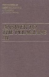  Answer to the Pelagian III 
