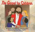  The Gospel for Children: Major Events in the Life of Jesus 