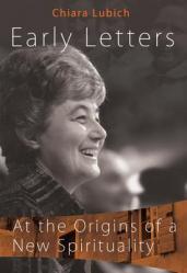  Early Letters: At the Origins of a New Spirituality 