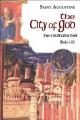  The City of God (1-10) 