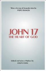  John 17: The Heart of God 