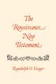  The Renaissance New Testament: Matthew 19-29 