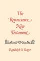  The Renaissance New Testament: Revelations 