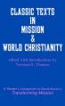  Classic Texts in Mission and World Christianity 