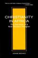  Christianity in Africa: The Renewal of Non-Western Religion 