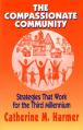  The Compassionate Community: Strategies That Work for the Third Millennium 