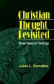  Christian Thought Revisited: Three Types of Theology (Revised) 