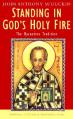  Standing in God's Holy Fire: The Byzantine Tradition 