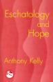  Eschatology and Hope 