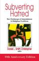  Subverting Hatred: The Challenge of Nonviolence in Religious Traditions 