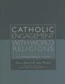  Catholic Engagement with World Religions: A Comprehensive Study 