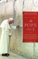 The Pope and I: How the Lifelong Friendship Between a Polish Jew and Pope John Paul II Advanced the Cause of Jewish-Christian Relation 