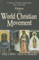  History of the World Christian Movement, Vol. 2: Modern Christianity from 1454-1800 