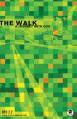  The Walk: A Journey with God 