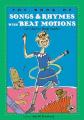  The Book of Songs & Rhymes with Beat Motions: Let's Clap Our Hands Together 