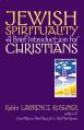  Jewish Spirituality: A Brief Introduction for Christians 