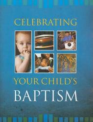  Celebrating Your Baby\'s Baptism 