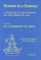  A Treasury of Quotations on the Spiritual Life: St. Catherine of Siena Volume 3 