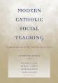  Modern Catholic Social Teaching: Commentaries and Interpretations 