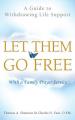 Let Them Go Free: A Guide to Withdrawing Life Support 