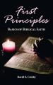  First Principles: Basics of Biblical Faith 