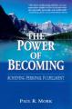  The Power of Becoming: Achieving Personal Fulfillment 