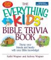  The Everything Kids' Bible Trivia Book 