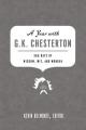  A Year with G.K. Chesterton: 365 Days of Wisdom, Wit, and Wonder 