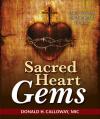  Sacred Heart Gems: Daily Wisdom on the Heart of Jesus 