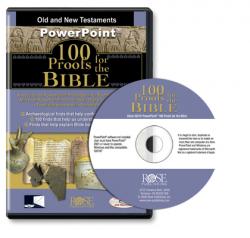  100 Proofs for the Bible: Old and New Testaments PowerPoint 