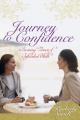  Journey to Confidence (Tradebook): Becoming Women of Influential Faith 