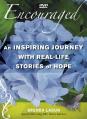  Encouraged: An Inspiring Journey with Real-Life Stories of Hope 