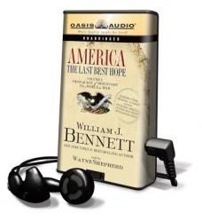  America: The Last Best Hope, Volume I: From an Age of Discovery to a World at War [With Earbuds] 