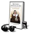  Mother Angelica's Private and Pithy Lessons from the Scriptures [With Earbuds] 